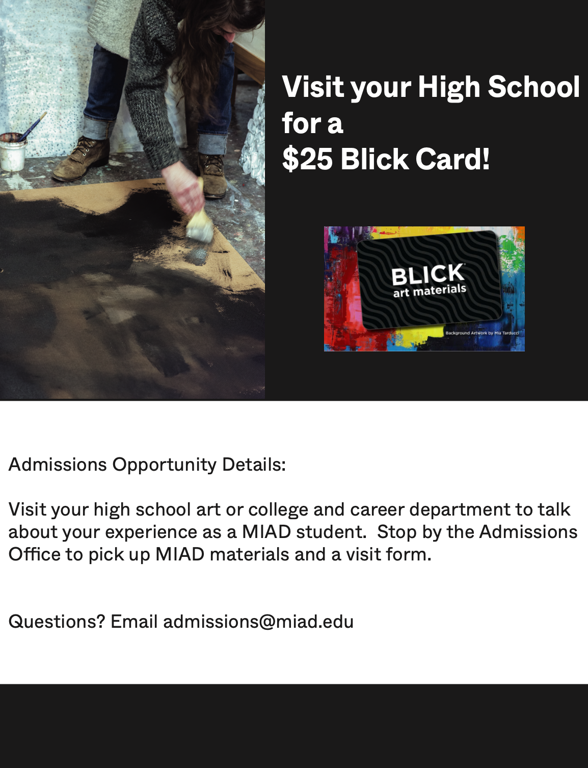 Visit your high school for a $25 Blick Card!