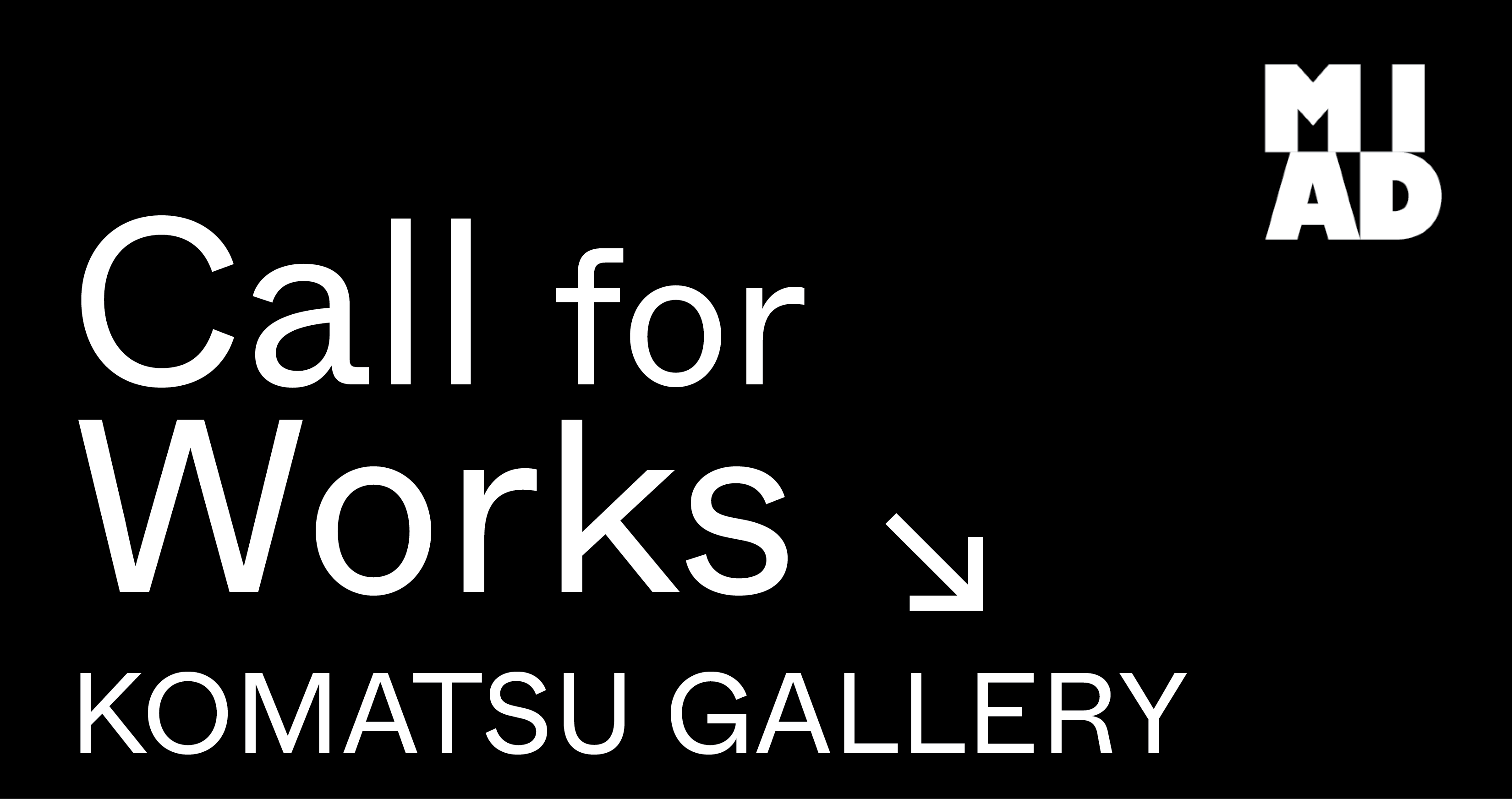 Call for Works: Komatsu Gallery, $300 Honoraria