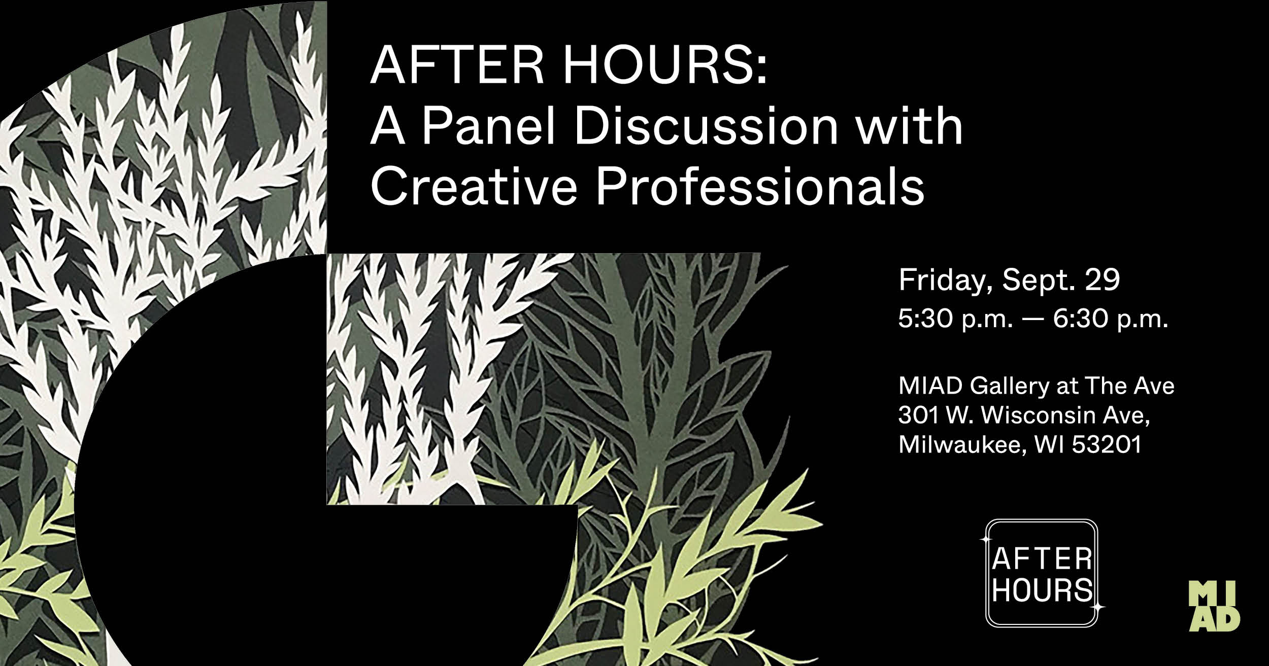 After Hours: A Panel Discussion with Creative Professionals, Sep. 29