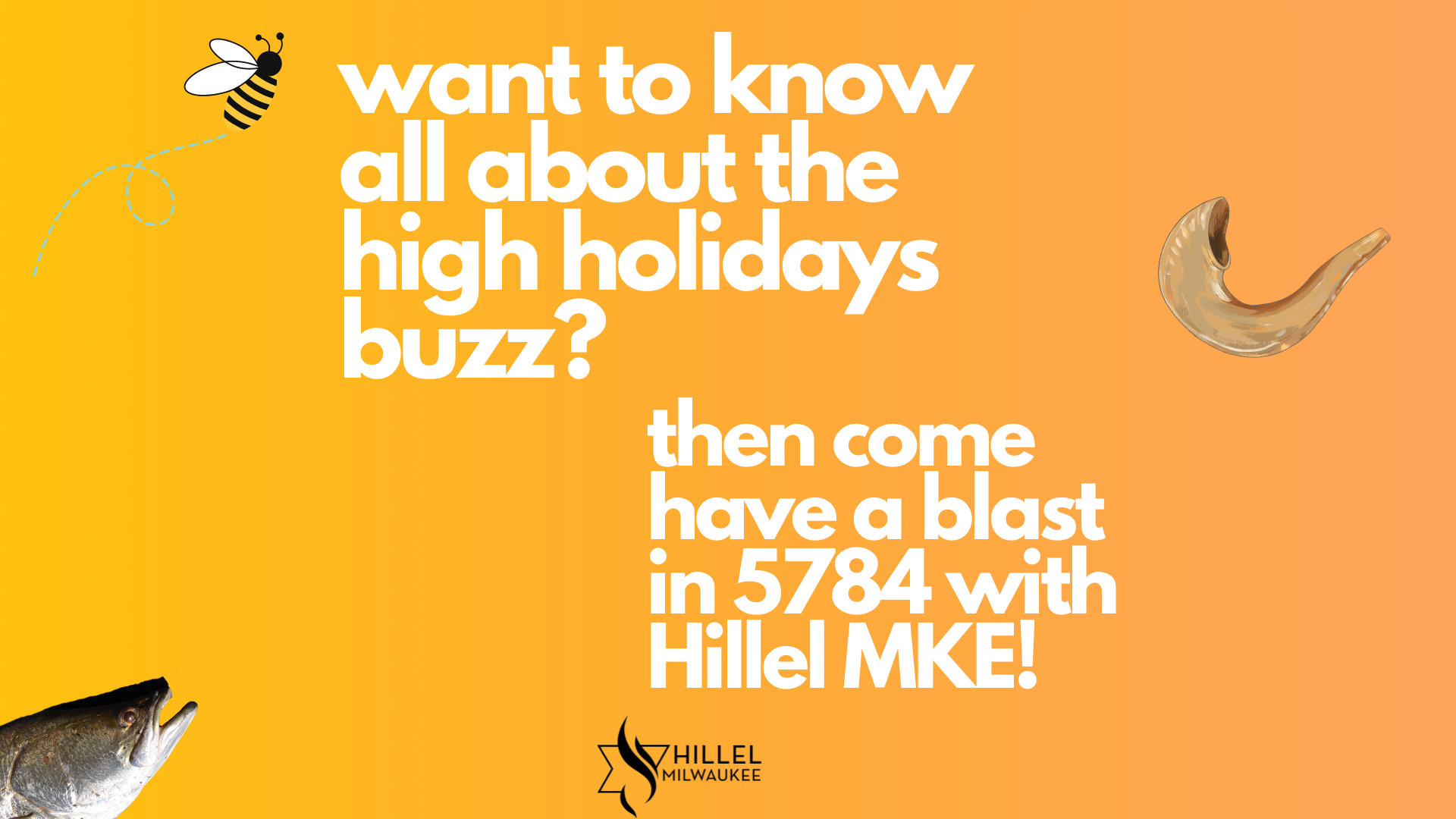 Celebrate the High Holidays with Hillel Milwaukee!