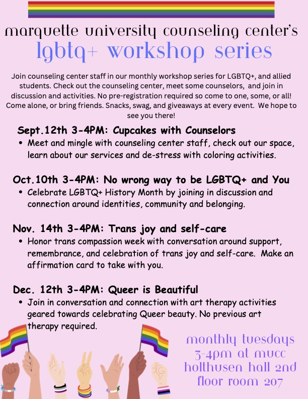Marquette University Counseling Center’s LGBTQ+ Workshop Series