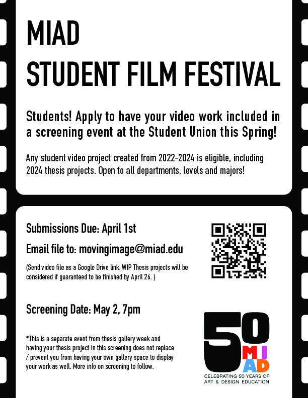 MIAD Student Film Festival  – submissions due April 1