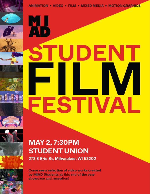 MIAD Student Film Festival, May 2