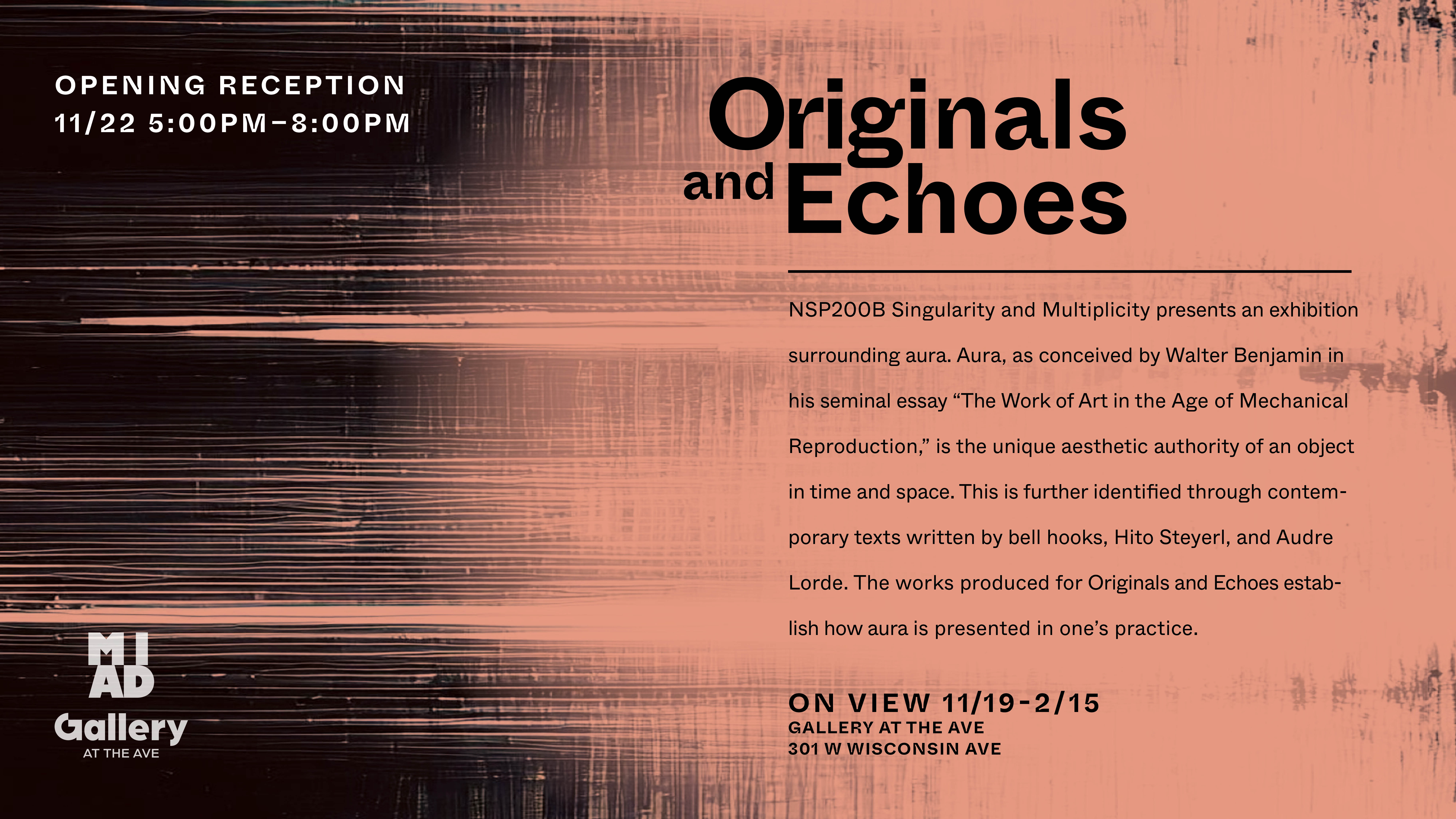 Opening Reception : Originals and Echoes presented by NSP200B Singularity & Multiplicity, Nov. 22