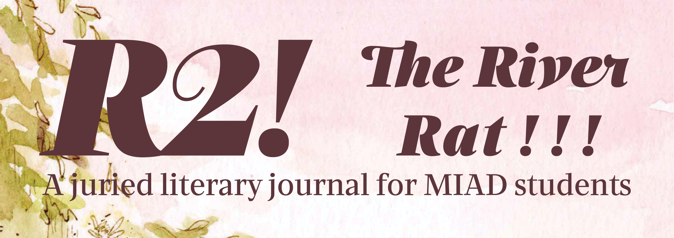 Read the summer issue of R2 featuring the work of graduating seniors!
