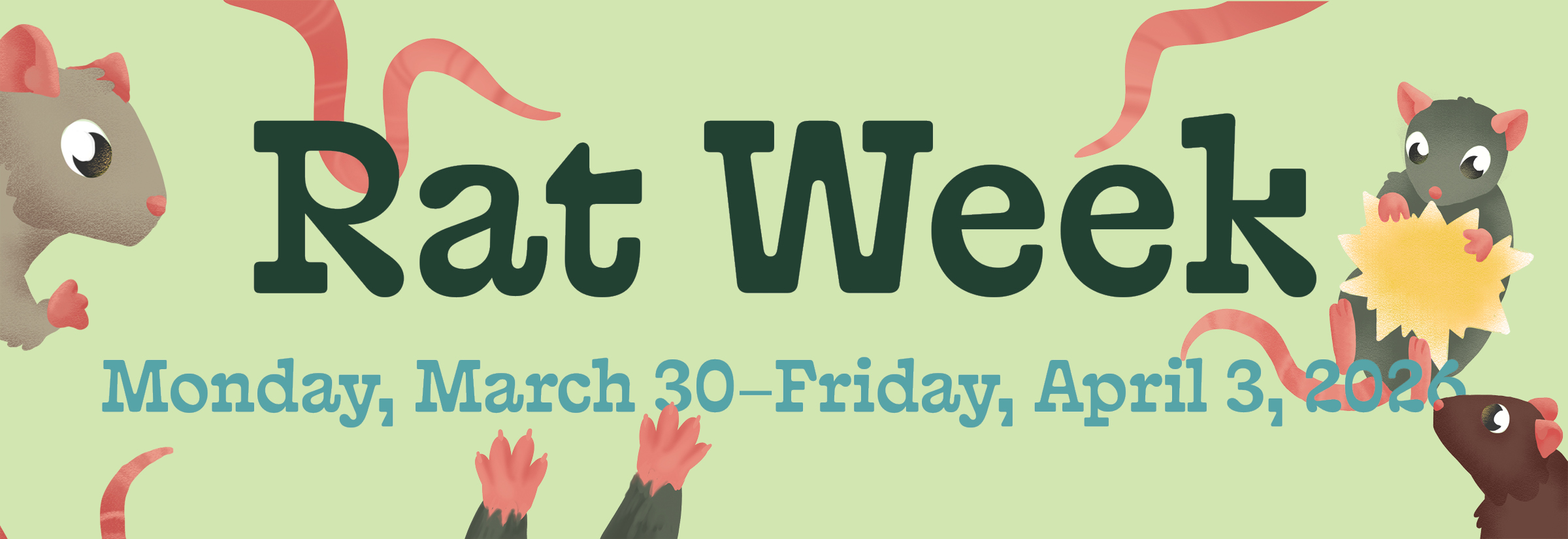 Rat Week, March 30 – April 3