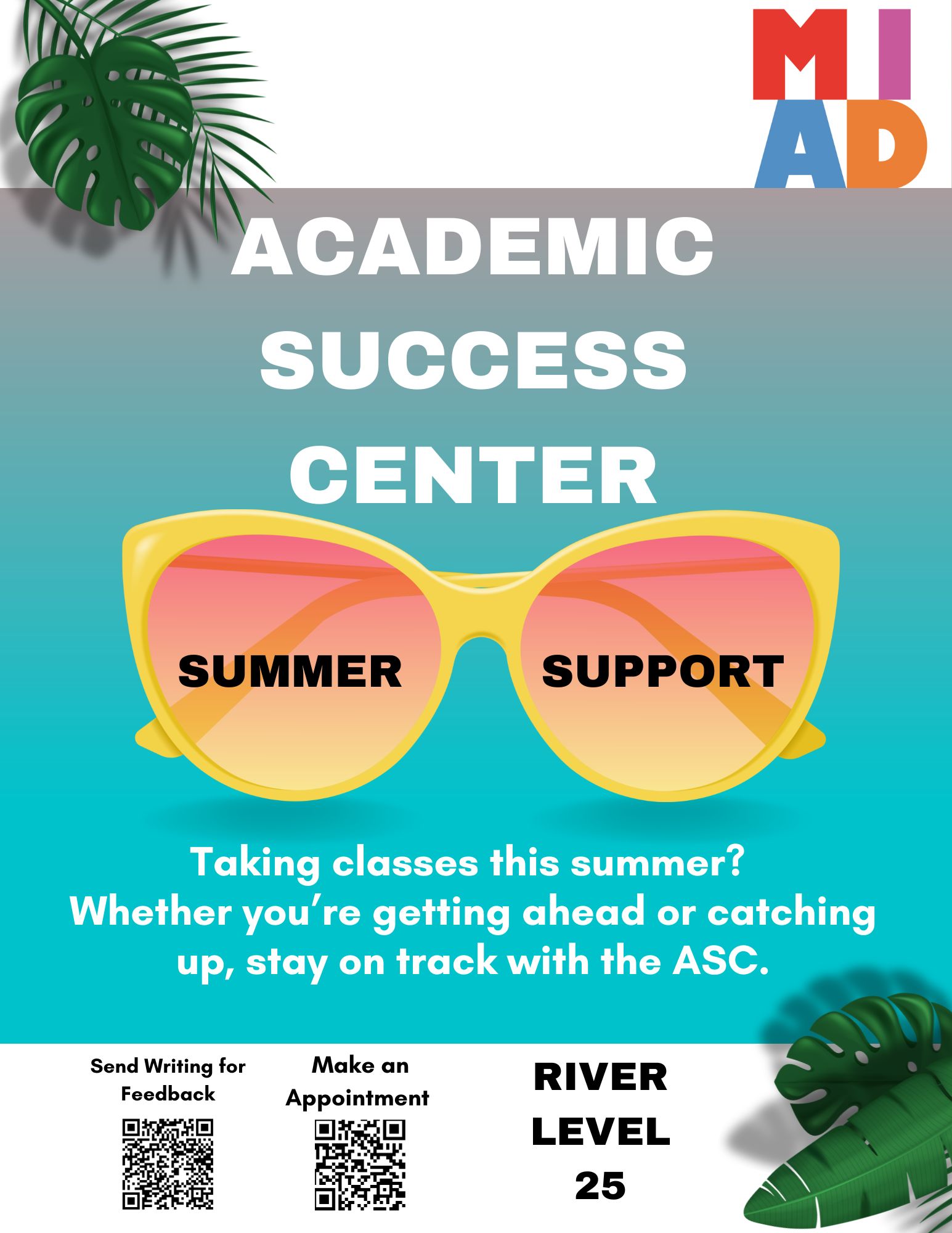 The Academic Success Center is Open During Summer Sessions