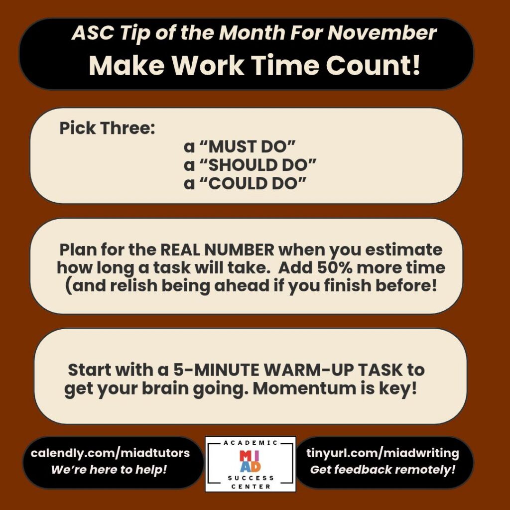 Academic Success Center Tip of the Month: November